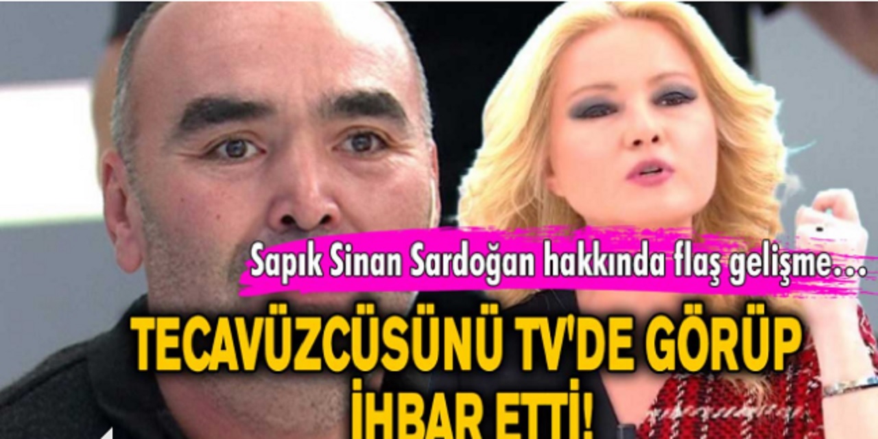Müge Anlı'da Konuşulan Sinan Sardoğan'ın 12 Yaşında Çocuğu Tecavüz Ettiği Ortaya Çıktı!