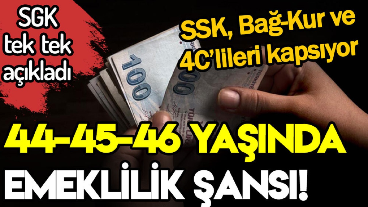 SSK, Bağ-Kur ve 4C'liler müjde! Düşük prim sayısı ile 44-45-46 yaşında emeklilik imkanı veriliyor: İşte şartlar