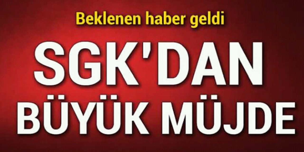 SGK'dan Büyük Müjde! 4A, 4B, 4C, SSK ve Bağ-Kur'lular ödemeler başladı